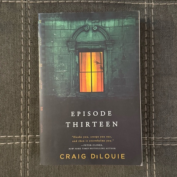 Other - Episode Thirteen by Craig DiLouie Paperback Novel